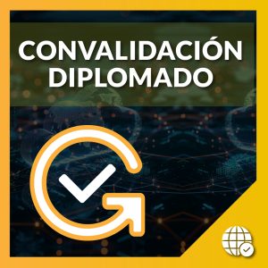 Convalidación con Diplomado