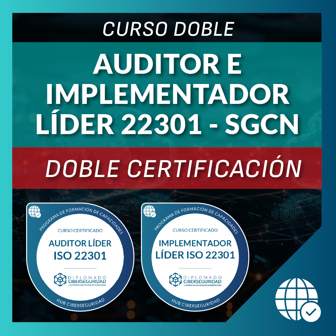 Auditor e Implementador Líder 22301 – DOBLE CERTIFICACIÓN (Inicio Septiembre)